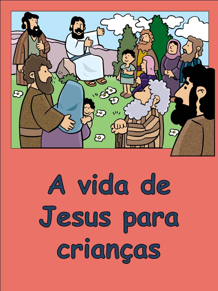 Vida de Jesus para crianças epub mobi gratis